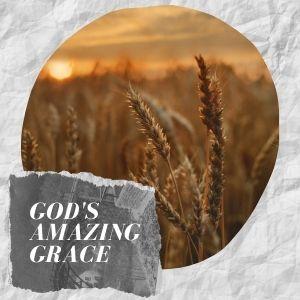 Online Service ~ God's Amazing Grace