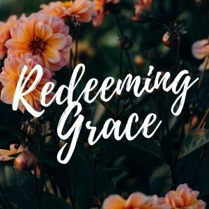 Online Service ~ Redeeming Grace
