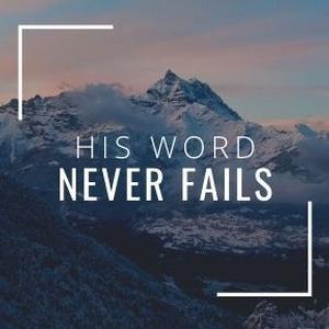 Online Service ~ His Word Never Fails!
